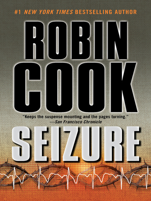 Title details for Seizure by Robin Cook - Wait list